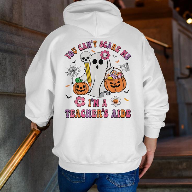 Halloween You Can't Scare Me I'm A School Teacher's Aide Men Zip Up Hoodie Back Print, funny gift Halloween You Can't Scare Me I'm A School Teacher's Aide Men Zip Up Hoodie Back Print, funny gift
