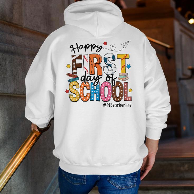 Happy First Day Of School PE Teacher Life Back To School Men Zip Up Hoodie Back Print, Pe Teacher Hoodies, funny gift Happy First Day Of School PE Teacher Life Back To School Men Zip Up Hoodie Back Print, Pe Teacher Hoodies, funny gift
