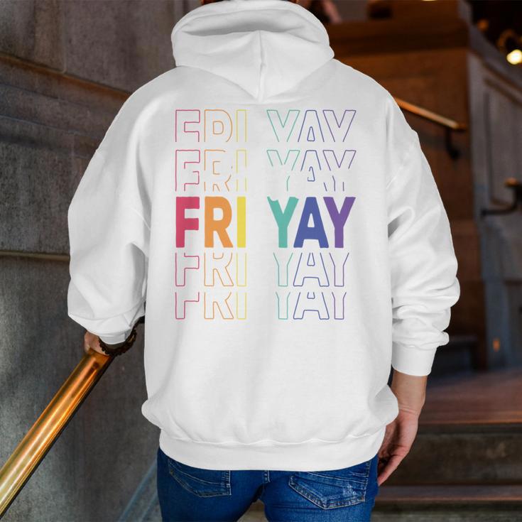 Happy Fri Yay Teacher Friday Saying Men Zip Up Hoodie Back Print, funny gift