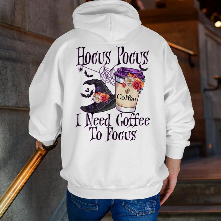 Hocus Pocus I Need Coffee To Focus Halloween Teacher Men Zip Up Hoodie Back Print, funny gift
