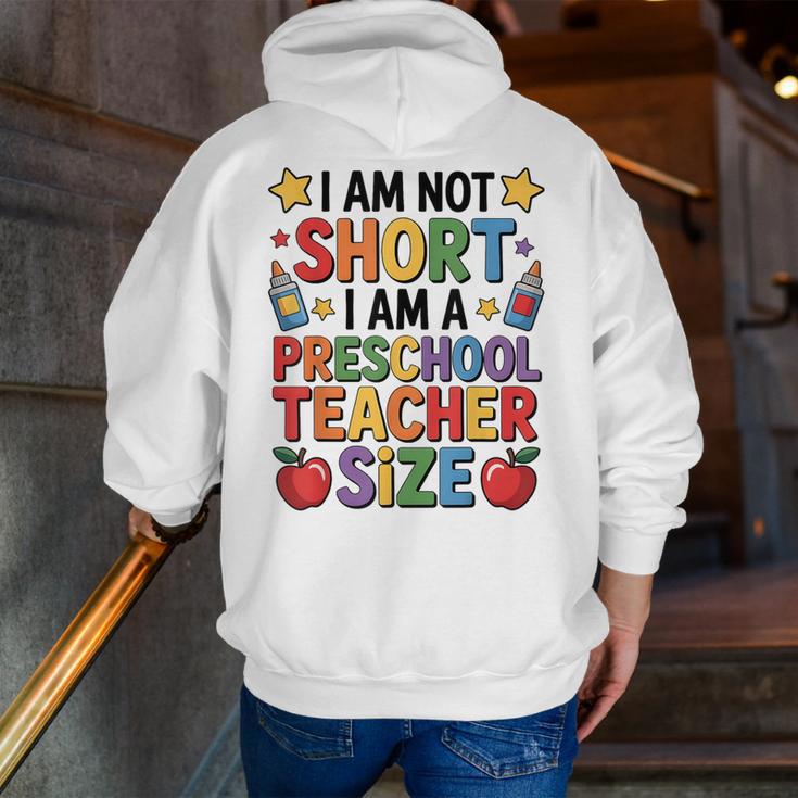 I'm Not Short I'm A Preschool Teacher Size Quote Women Men Zip Up Hoodie Back Print, funny gift