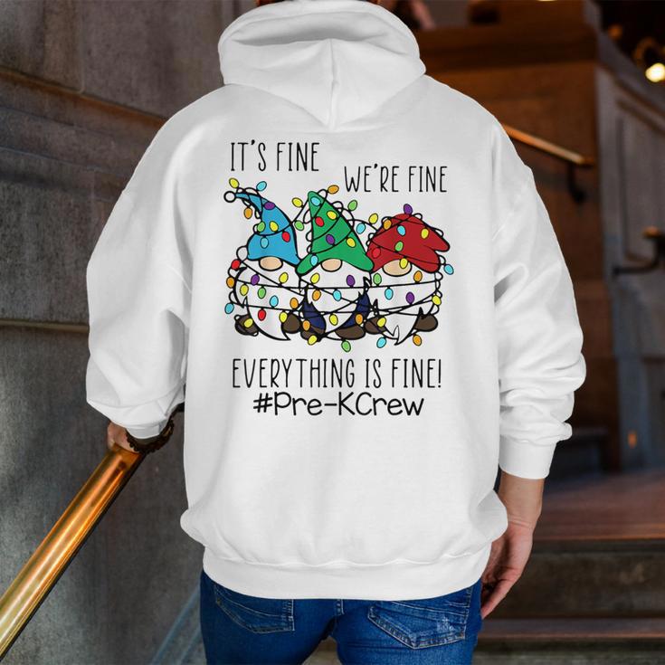 It's Fine We'Re Fine Gnome Pre-K Teacher Christmas Light For Men Women Men Zip Up Hoodie Back Print, funny gift It's Fine We'Re Fine Gnome Pre-K Teacher Christmas Light For Men Women Men Zip Up Hoodie Back Print, funny gift