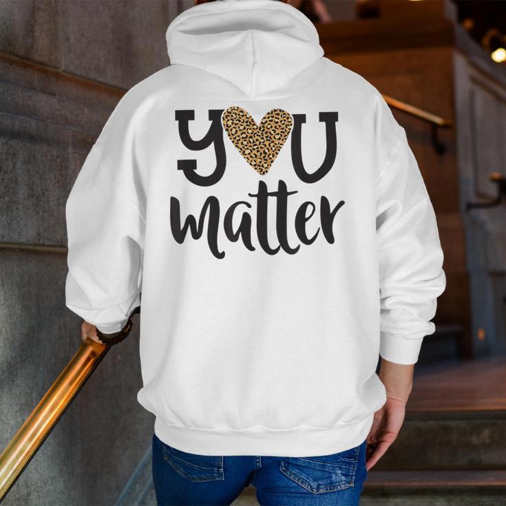 You Matter Leopard Print Teacher Kind Counselor Kindness Men Zip Up Hoodie Back Print, funny gift You Matter Leopard Print Teacher Kind Counselor Kindness Men Zip Up Hoodie Back Print, funny gift