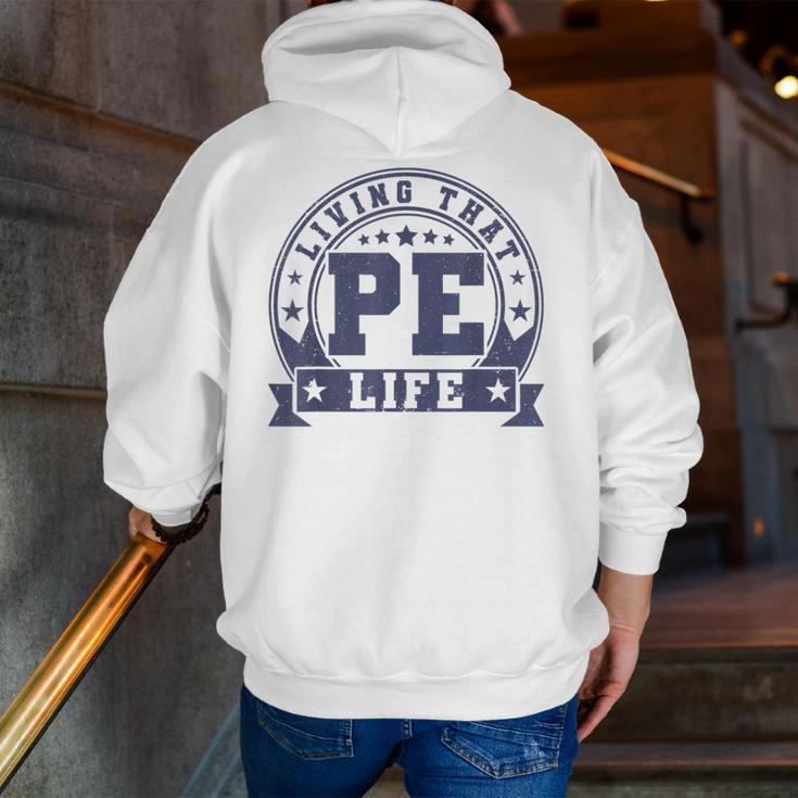 PE Teacher Living That PE Life Physical Education Teacher Men Zip Up Hoodie Back Print, Pe Teacher Hoodies, funny gift PE Teacher Living That PE Life Physical Education Teacher Men Zip Up Hoodie Back Print, Pe Teacher Hoodies, funny gift