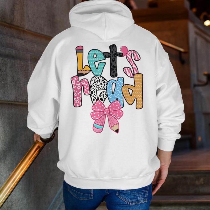 Lets Read Reading Teacher Back To School Literacy Pencil Bow Men Zip Up Hoodie Back Print, funny gift