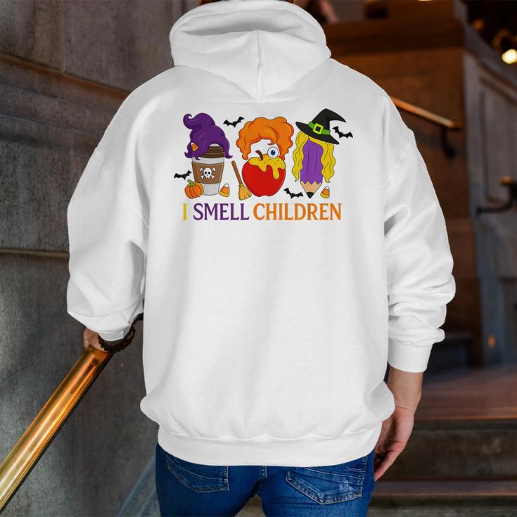 I Smell Children Witch Teacher Halloween Trick Or Teach Men Zip Up Hoodie Back Print, funny gift I Smell Children Witch Teacher Halloween Trick Or Teach Men Zip Up Hoodie Back Print, funny gift