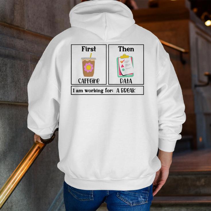 Special Education Teacher First Then Visual I Am Working For Men Women Girls Kids Men Zip Up Hoodie Back Print, funny gift Special Education Teacher First Then Visual I Am Working For Men Women Girls Kids Men Zip Up Hoodie Back Print, funny gift