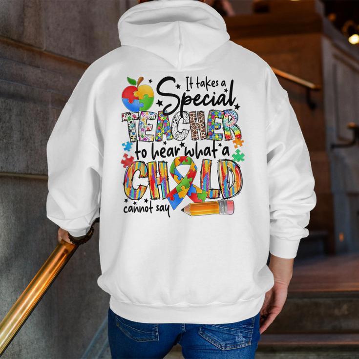 It Takes A Special Teacher To Hear What A Child Cannot Say Men Zip Up Hoodie Back Print, funny gift