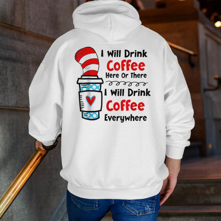 Teaching I Will Drink Coffee Here Or There Teacher Men Zip Up Hoodie Back Print, funny gift Teaching I Will Drink Coffee Here Or There Teacher Men Zip Up Hoodie Back Print, funny gift