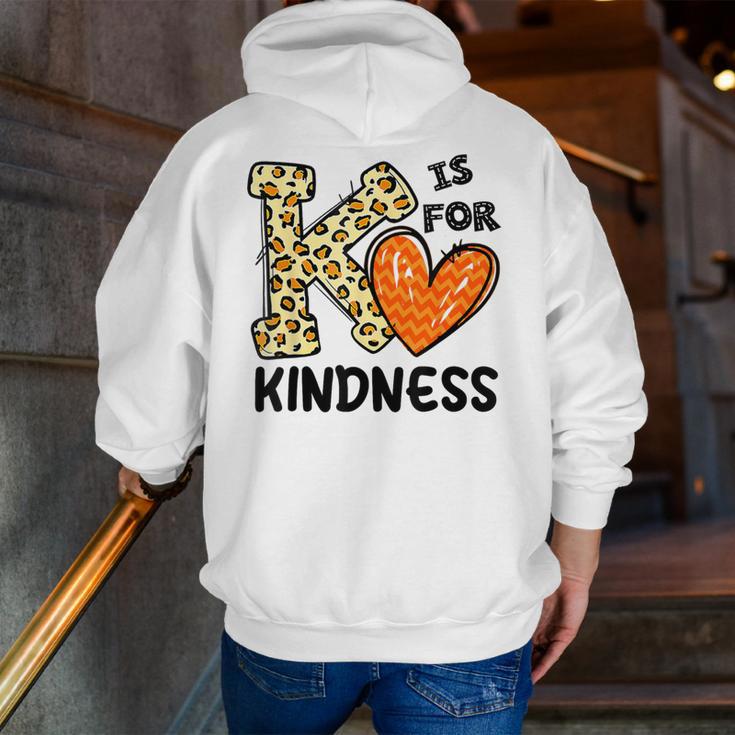 Unity Day K Is For Kindness Anti Bullying Orange Teacher Men Women Kids Men Zip Up Hoodie Back Print, funny gift