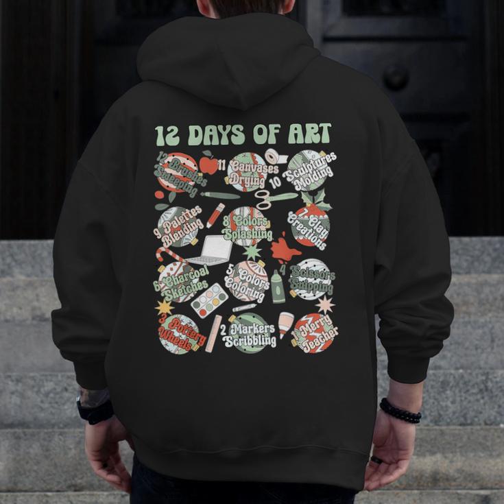 12 Days Of Art Teacher Christmas Artists Painter Educational Men Zip Up Hoodie Back Print, funny design