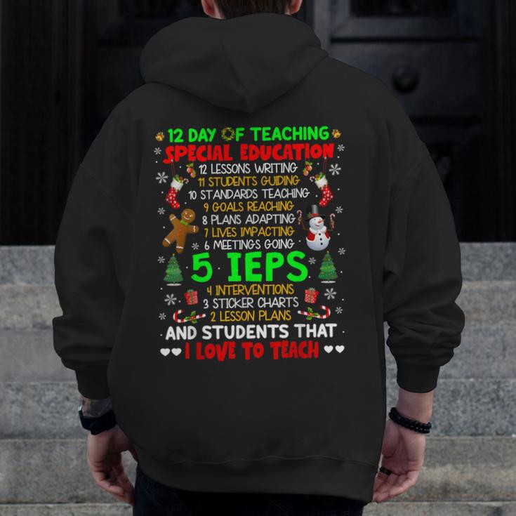 12 Days Of Teaching Special Education IEPS SPED Teacher Xmas Men Zip Up Hoodie Back Print, funny design 12 Days Of Teaching Special Education IEPS SPED Teacher Xmas Men Zip Up Hoodie Back Print, funny design