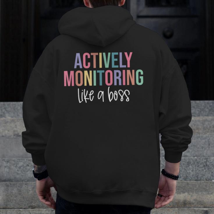 Actively Monitoring Like A Boss Shirt State Testing Teacher Men Zip Up Hoodie Back Print, funny design Actively Monitoring Like A Boss Shirt State Testing Teacher Men Zip Up Hoodie Back Print, funny design