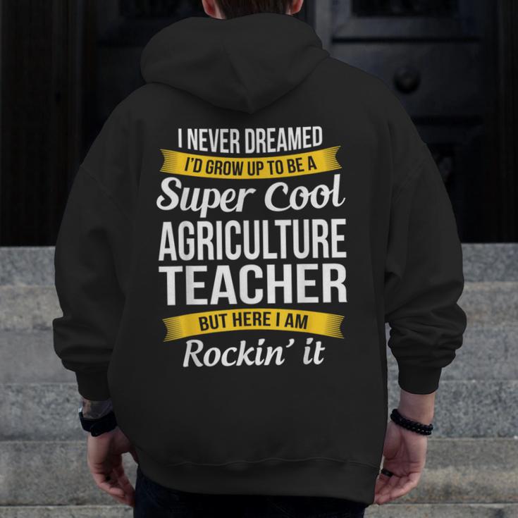 Agriculture Teacher Appreciation AG Teacher Men Zip Up Hoodie Back Print, funny design Agriculture Teacher Appreciation AG Teacher Men Zip Up Hoodie Back Print, funny design
