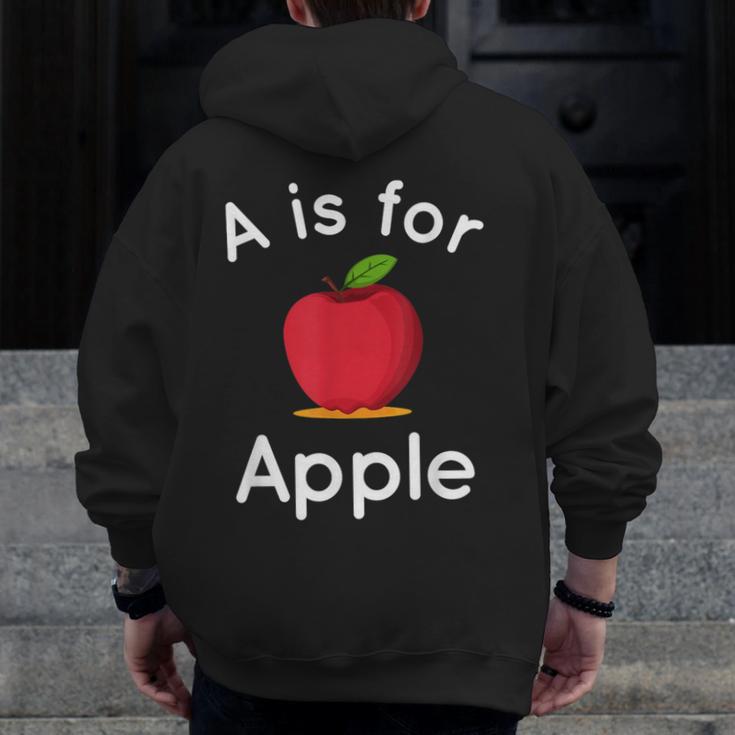 A Is For Apple Toddler Kindergarten Preschool Teacher Men Zip Up Hoodie Back Print, funny design A Is For Apple Toddler Kindergarten Preschool Teacher Men Zip Up Hoodie Back Print, funny design