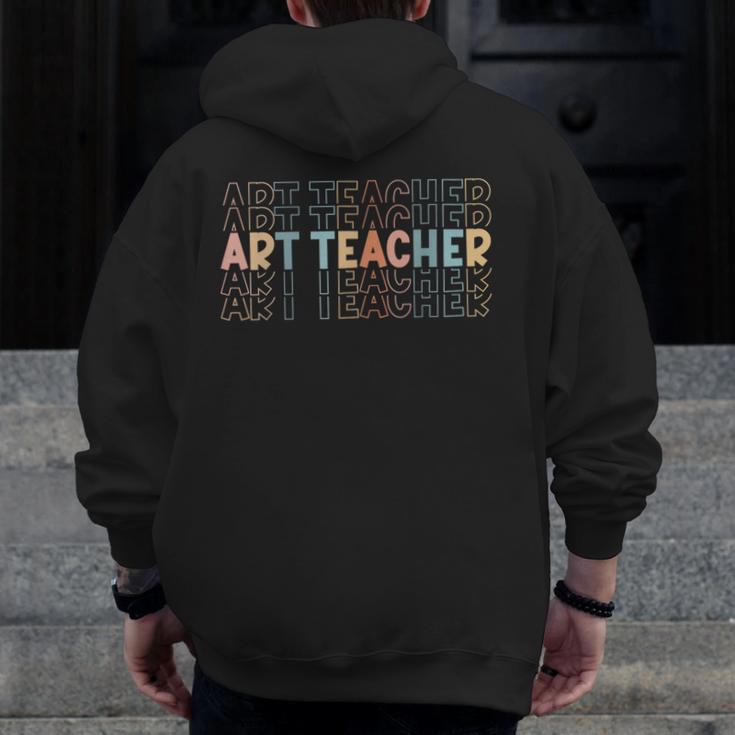 Art Teacher Artist Teacher School Teaching Future Artists Men Zip Up Hoodie Back Print, Future Teacher Gifts, funny design