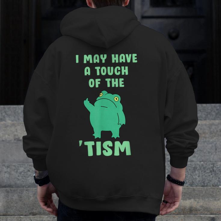 Autism Awareness Neurodiversity Teacher Frog I May Have A Touch Of The Tism Neurodivergent Small Men Zip Up Hoodie Back Print, funny design