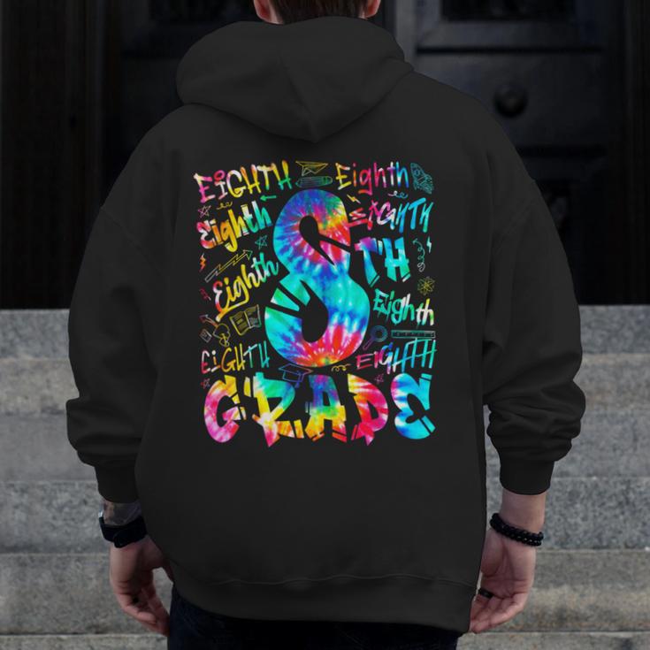Back To School Eighth 8th Grade Tie Dye Typography Teacher Men Zip Up Hoodie Back Print, funny design