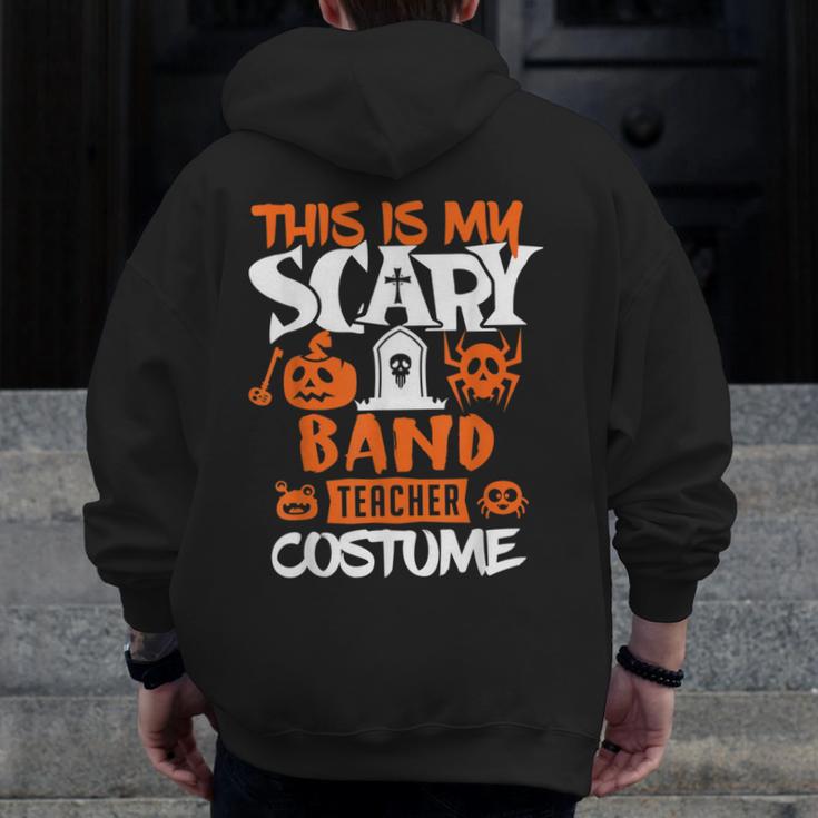 Band Teacher Halloween Shirt Costume School Marching Band For Men Women Men Zip Up Hoodie Back Print, funny design