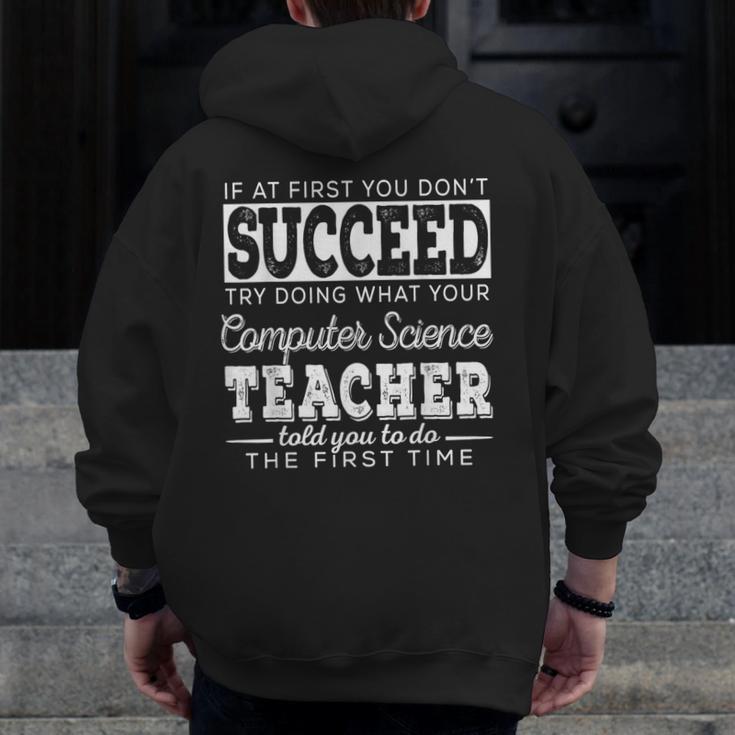 Best Computer Science Teacher Shirt Succeed Teaching Men Zip Up Hoodie Back Print, Science Teacher Gifts, funny design