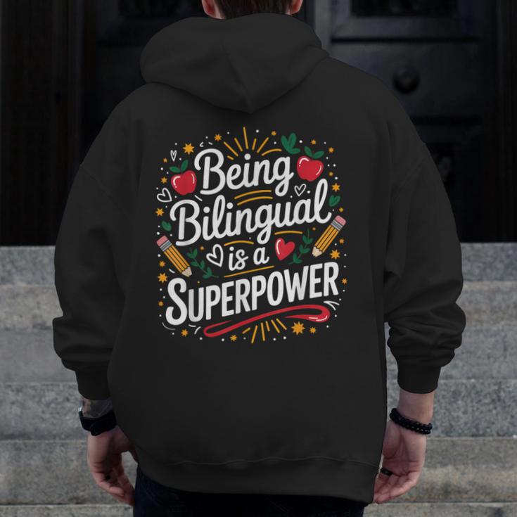 Being Bilingual Is A Superpower ESL Teacher School Men Zip Up Hoodie Back Print, Esl Teacher Gifts, funny design