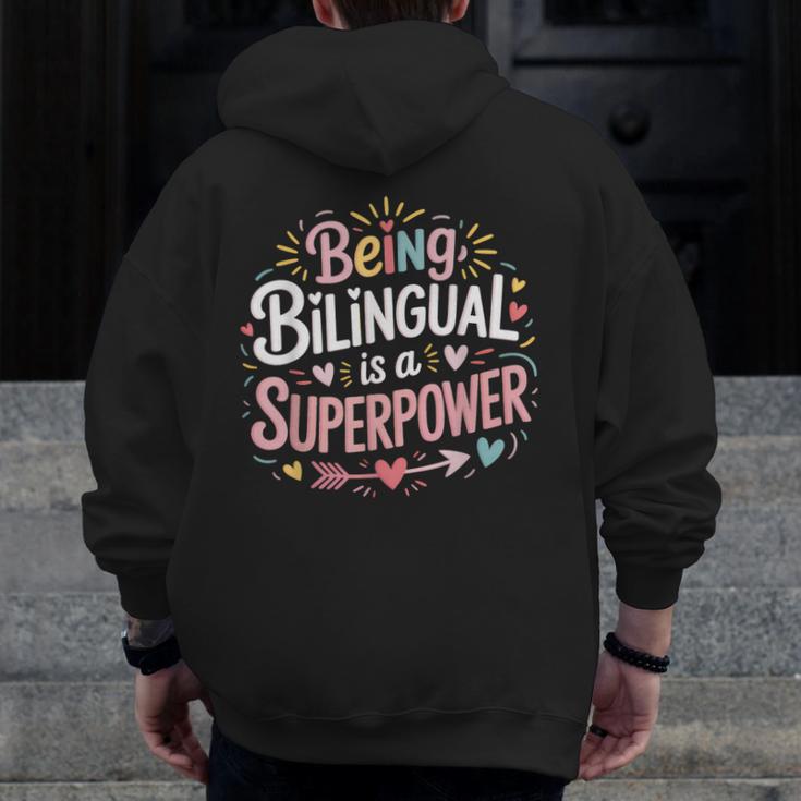 Being Bilingual Is A Superpower ESL Teacher School Men Zip Up Hoodie Back Print, Esl Teacher Gifts, funny design