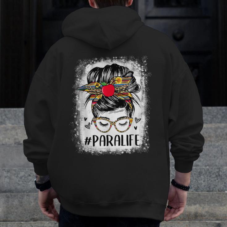 Bleached Teacher Para Life Paraprofessional Cute Messy Bun For Men Women Girls Kids Men Zip Up Hoodie Back Print, funny design