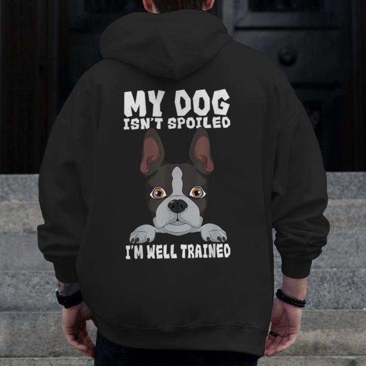 Boston Terrier American Gentleman Dog Lover I'm Well Trained Men Zip Up Hoodie Back Print, American Boston Terrier Gifts, funny design