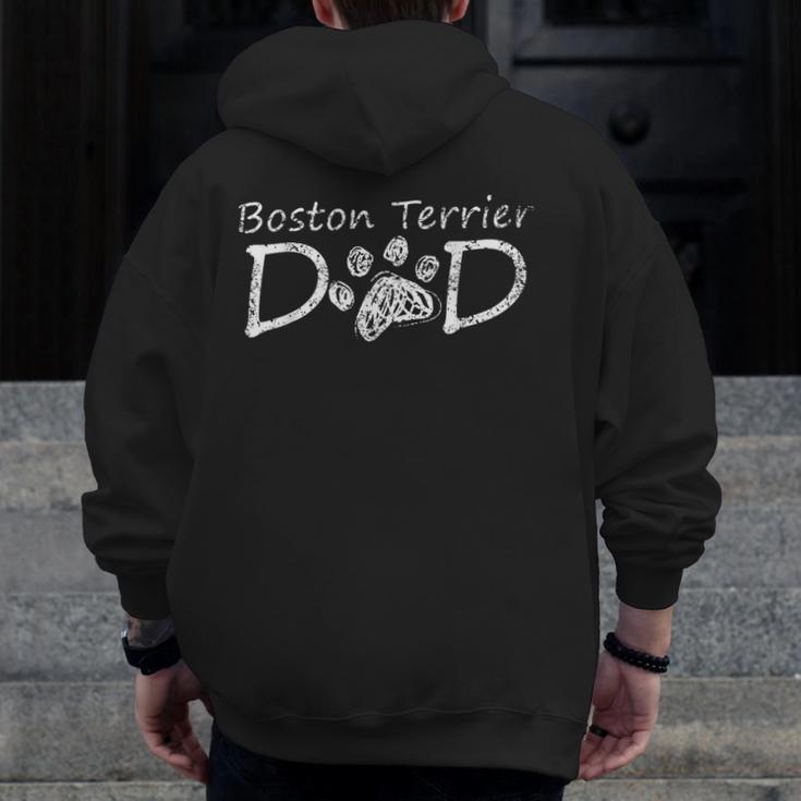 Boston Terrier Dad Dog Breed Daddy Owner Puppy Father Papa Men Women Men Zip Up Hoodie Back Print, Couple Gifts, Boston Terrier Dad Gifts, funny design
