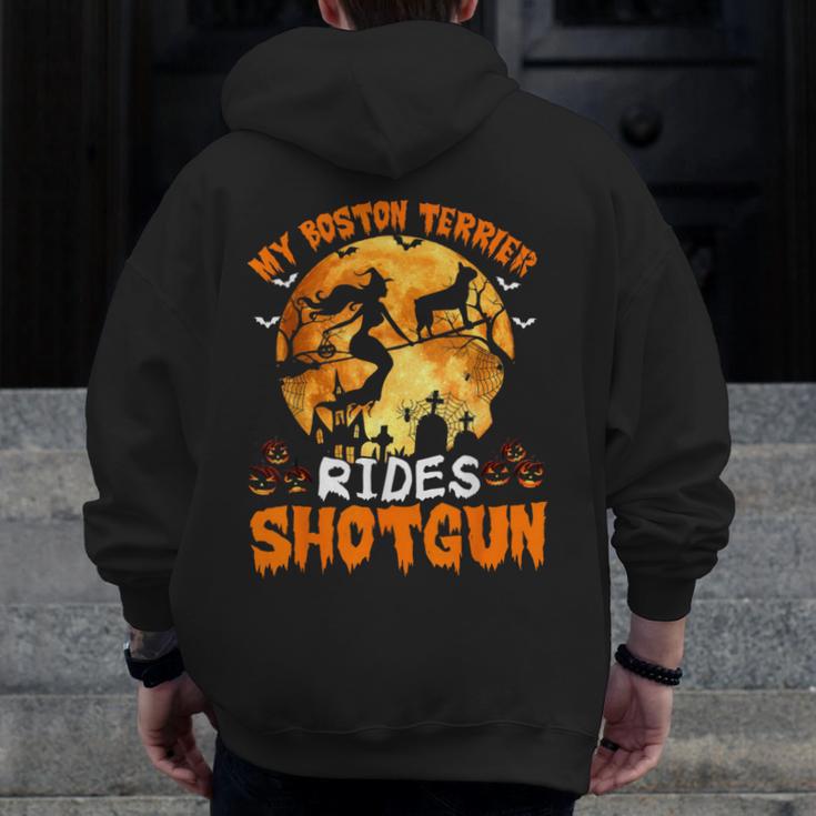 My Boston Terrier Dog Rides Shotgun Witch Halloween Men Women Men Zip Up Hoodie Back Print, Boston Terrier Halloween Gifts, funny design