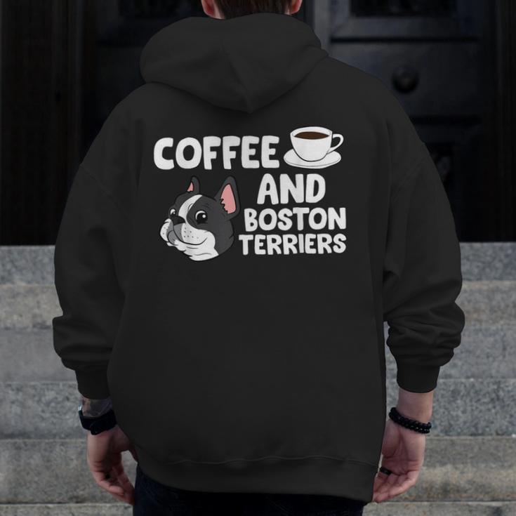 Boston Terrier Lover Coffee And Boston Terriers Men Zip Up Hoodie Back Print, funny design