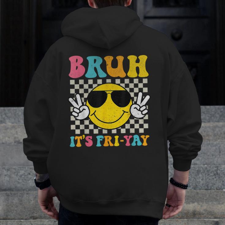 Bruh It's Fri-Yay Friday Weekend Smile Face Teacher Student Men Zip Up Hoodie Back Print, funny design Bruh It's Fri-Yay Friday Weekend Smile Face Teacher Student Men Zip Up Hoodie Back Print, funny design