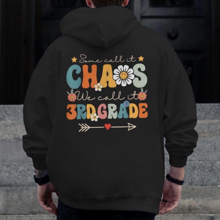 Some Call It Chaos We Call It 3rd Grade Third Grade Teachers Men Women Kids Men Zip Up Hoodie Back Print, funny design Some Call It Chaos We Call It 3rd Grade Third Grade Teachers Men Women Kids Men Zip Up Hoodie Back Print, funny design