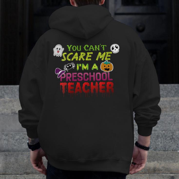 You Can't Scare Me I'm A Preschool Teacher Halloween Men Zip Up Hoodie Back Print, funny design You Can't Scare Me I'm A Preschool Teacher Halloween Men Zip Up Hoodie Back Print, funny design