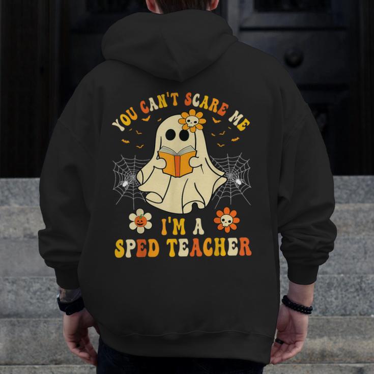 You Can't Scare Me I'm A SPED Teacher Halloween Ghost Men Zip Up Hoodie Back Print, funny design You Can't Scare Me I'm A SPED Teacher Halloween Ghost Men Zip Up Hoodie Back Print, funny design