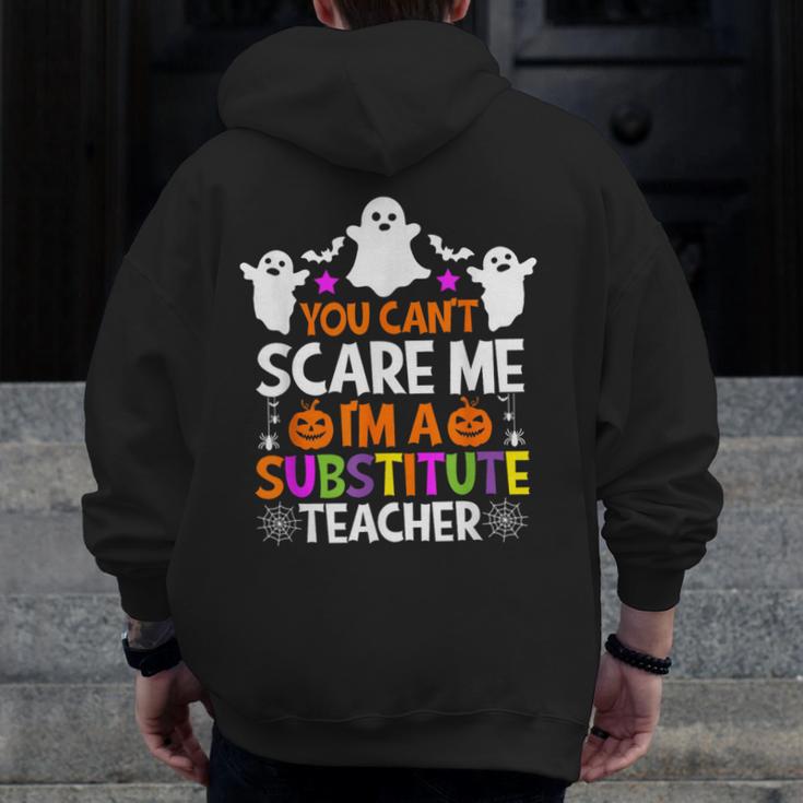 You Can't Scare Me I'm A Substitute Teacher Shirt Halloween Men Zip Up Hoodie Back Print, funny design