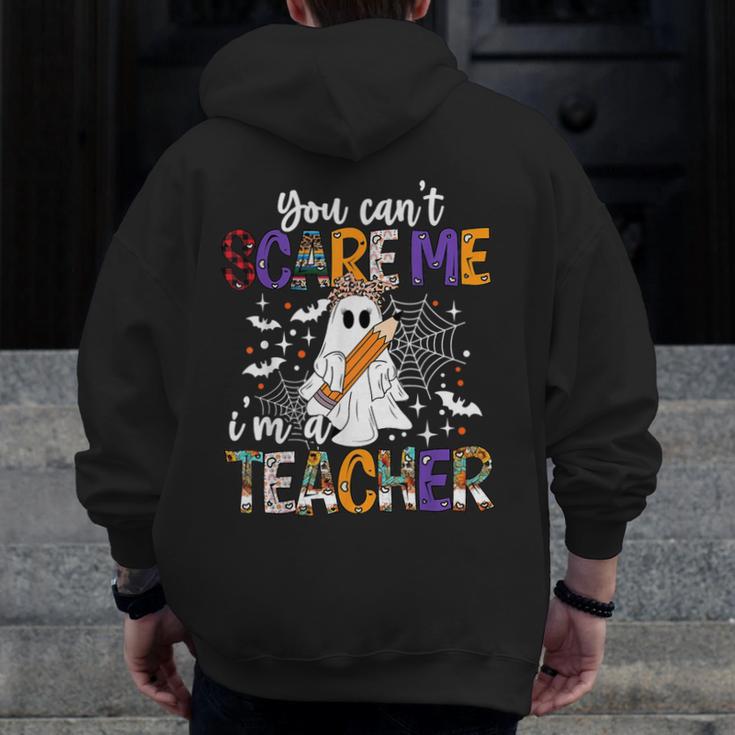 You Can't Scare Me I'm A Teacher Halloween Costume Men Zip Up Hoodie Back Print, funny design You Can't Scare Me I'm A Teacher Halloween Costume Men Zip Up Hoodie Back Print, funny design