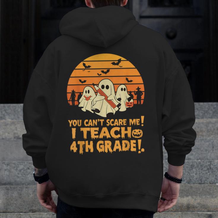 You Can't Scare Me I Teach 4th Grade Teacher Halloween Men Zip Up Hoodie Back Print, 4th Grade Teacher Gifts, funny design You Can't Scare Me I Teach 4th Grade Teacher Halloween Men Zip Up Hoodie Back Print, 4th Grade Teacher Gifts, funny design