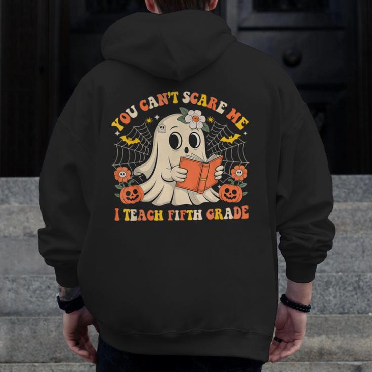 You Can't Scare Me I Teach Fifth Grade Halloween Teacher Men Zip Up Hoodie Back Print, funny design You Can't Scare Me I Teach Fifth Grade Halloween Teacher Men Zip Up Hoodie Back Print, funny design
