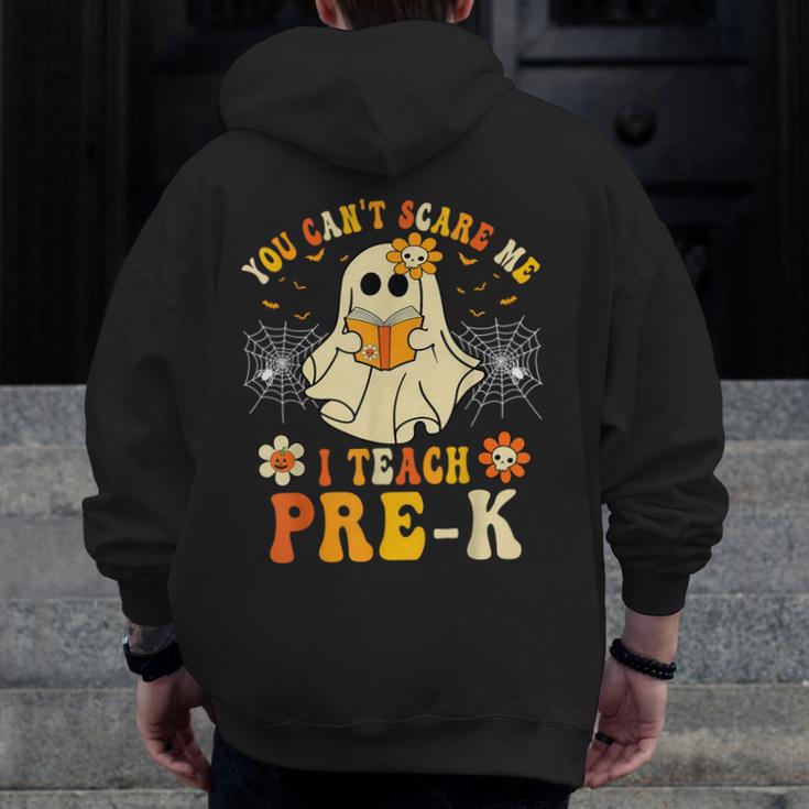 You Can't Scare Me I Teach Pre-K Halloween Teacher Ghost Men Zip Up Hoodie Back Print, funny design You Can't Scare Me I Teach Pre-K Halloween Teacher Ghost Men Zip Up Hoodie Back Print, funny design