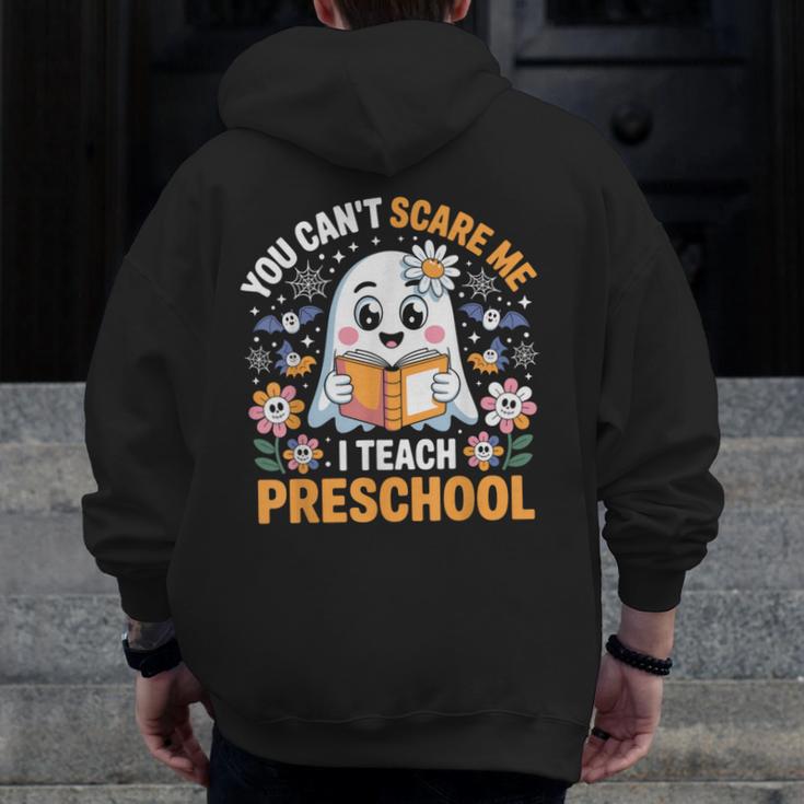 You Can't Scare Me I Teach Preschool Teacher Halloween Men Zip Up Hoodie Back Print, funny design You Can't Scare Me I Teach Preschool Teacher Halloween Men Zip Up Hoodie Back Print, funny design