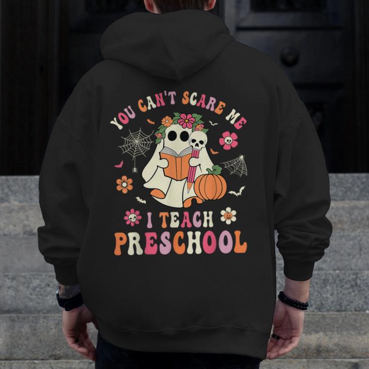 You Can't Scare Me I Teach Preschool Teacher Team Halloween Men Zip Up Hoodie Back Print, funny design You Can't Scare Me I Teach Preschool Teacher Team Halloween Men Zip Up Hoodie Back Print, funny design