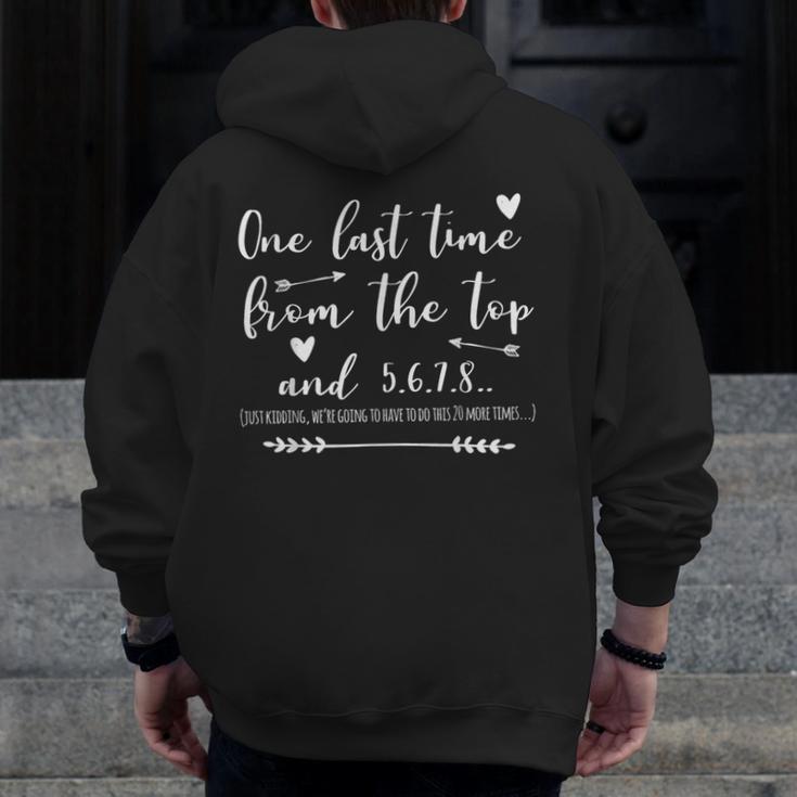 Choreographer Dance Teacher One Last Time From The Top Men Zip Up Hoodie Back Print, funny design Choreographer Dance Teacher One Last Time From The Top Men Zip Up Hoodie Back Print, funny design
