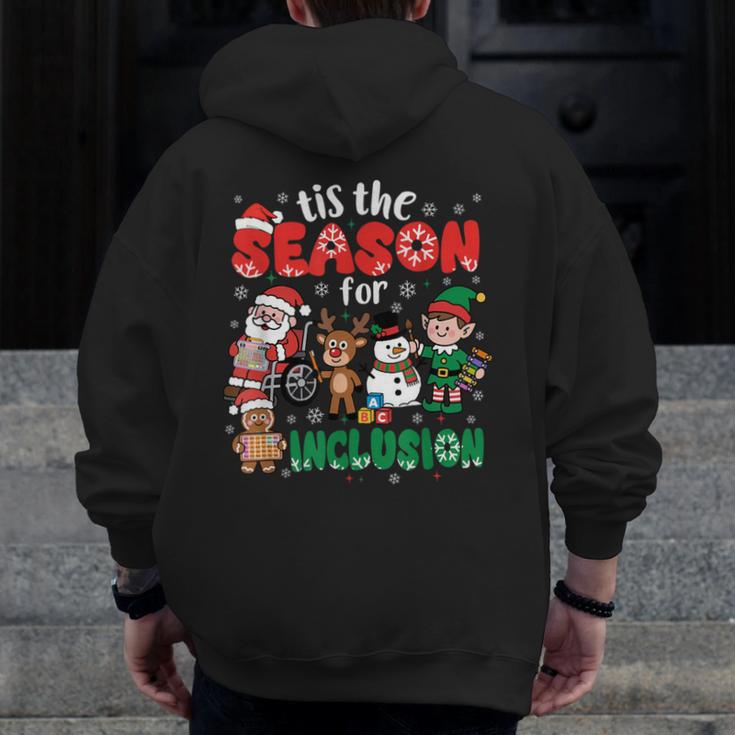 Christmas Sped Teacher Tis The Season For Inclusion Women Men Zip Up Hoodie Back Print, funny design Christmas Sped Teacher Tis The Season For Inclusion Women Men Zip Up Hoodie Back Print, funny design