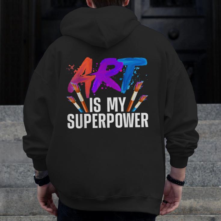 Cool Art For Men Women Art Teacher Artist Painter Superpower Men Zip Up Hoodie Back Print, funny design Cool Art For Men Women Art Teacher Artist Painter Superpower Men Zip Up Hoodie Back Print, funny design