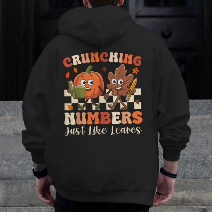 Crunching Numbers Just Like Leaves Pumpkin Fall Teacher Men Zip Up Hoodie Back Print, funny design Crunching Numbers Just Like Leaves Pumpkin Fall Teacher Men Zip Up Hoodie Back Print, funny design