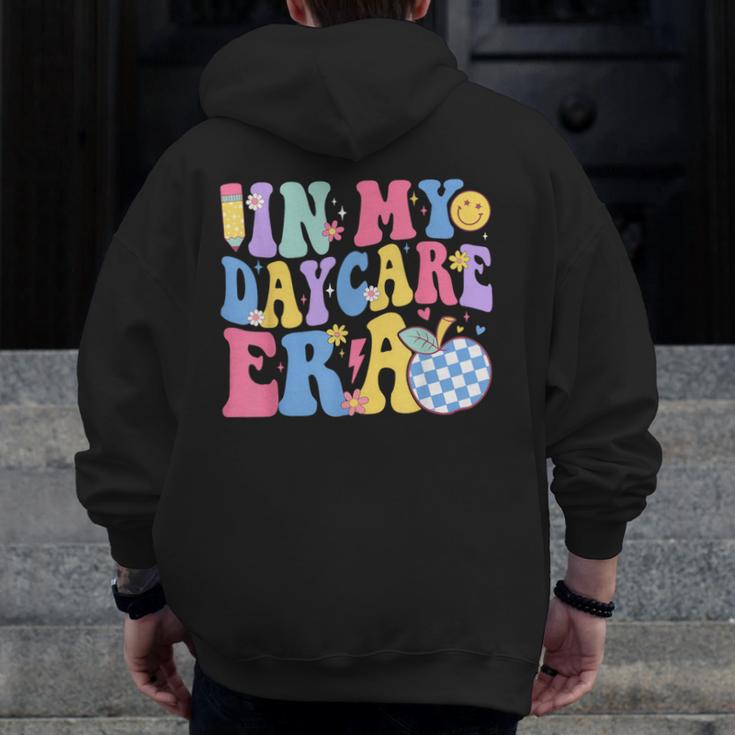 In My Daycare Era Groovy Teacher Daycare First Day Of School Men Zip Up Hoodie Back Print, Groovy Teacher Gifts, funny design