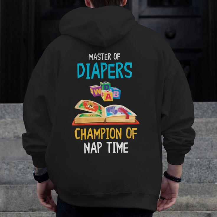 Daycare Provider Master Of Diapers Childcare Teacher Men Zip Up Hoodie Back Print, funny design