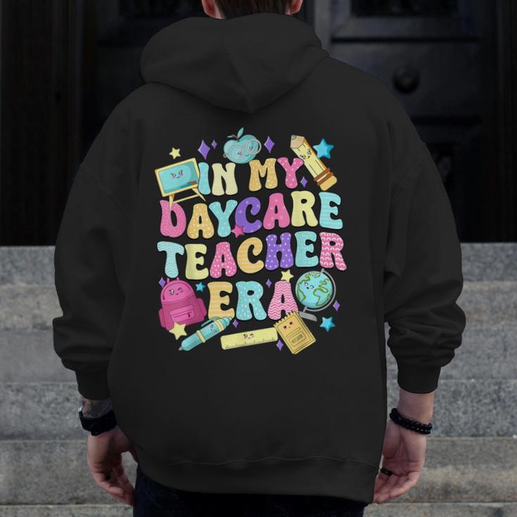 In My Daycare Teacher Era Daycare Provider Kids Men Zip Up Hoodie Back Print, funny design In My Daycare Teacher Era Daycare Provider Kids Men Zip Up Hoodie Back Print, funny design