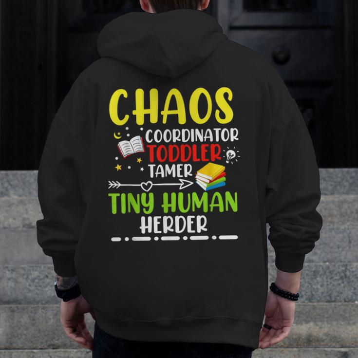 Daycare Teacher School Chaos Coordinator Toddler Tamer For Men Women Kids Men Zip Up Hoodie Back Print, funny design